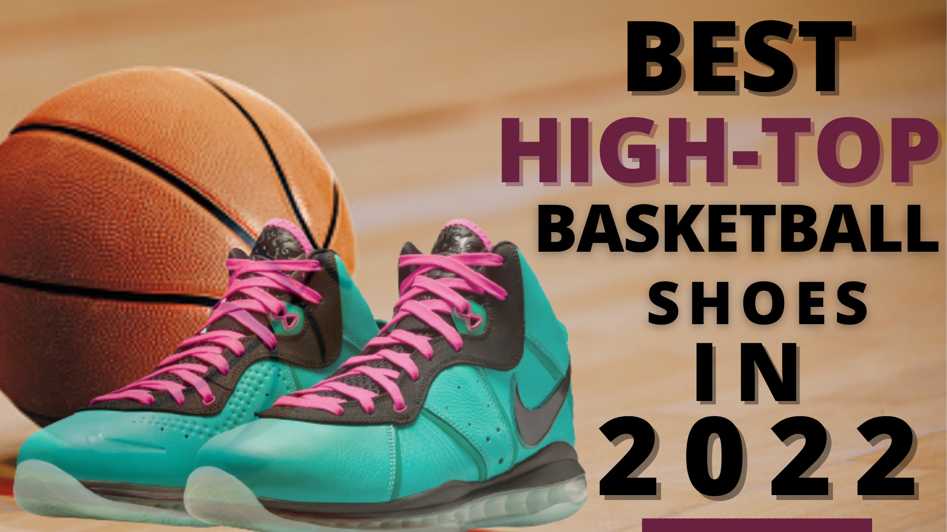 Best High Top Basketball Shoes & Sneakers For Men & Women