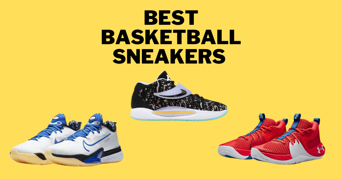 Top 7 Best Sneakers for Basketball in 2022 – Review